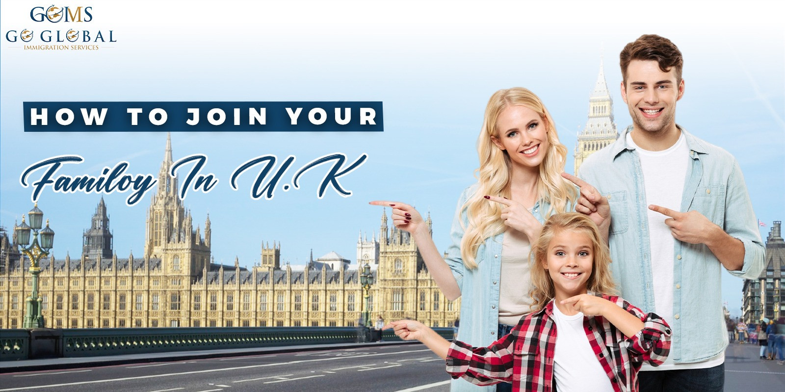 How to join your family in the UK?